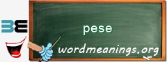 WordMeaning blackboard for pese